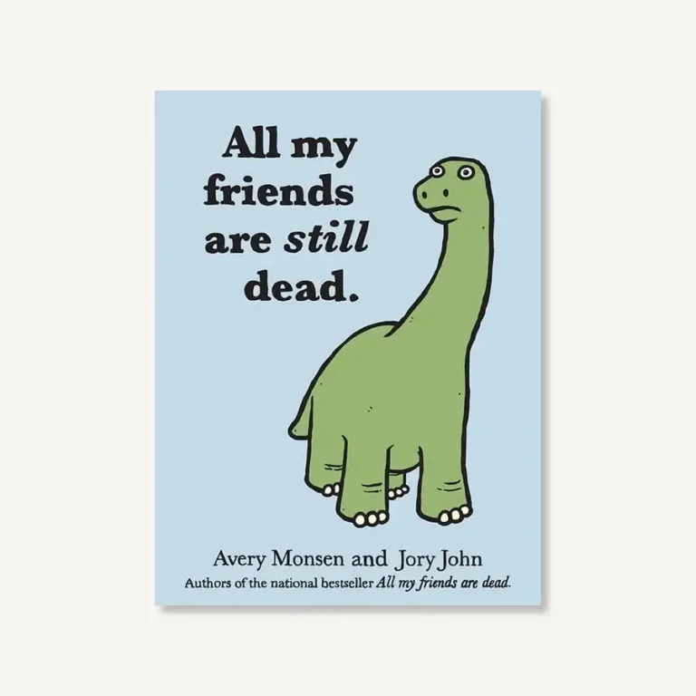 All My Friends Are Dead